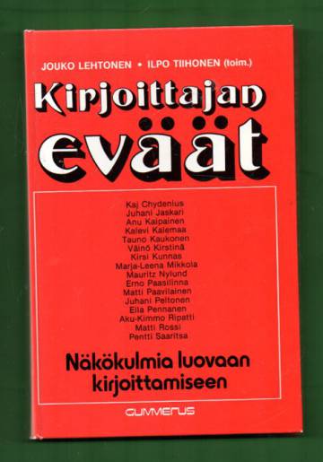 Kirjoittajan eväät - Näkökulmia luovaan kirjoittamiseen