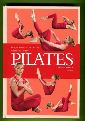 Keho kuntoon Pilates-menetelmällä