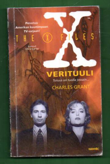 The X-Files - Salaiset kansiot: Verituuli