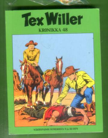 Tex Willer -kronikka 48 - Rauha vaarassa / Kilpailijat