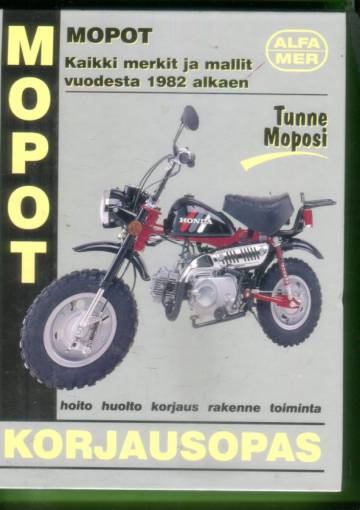 Mopot korjausopas - Kaikki merkit ja mallit vuodesta 1982 alkaen