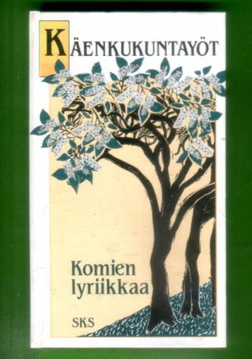 Käenkukuntayöt - Komien lyriikkaa