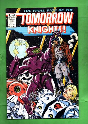 Tomorrow Knights Vol 1 #6  Mar 91