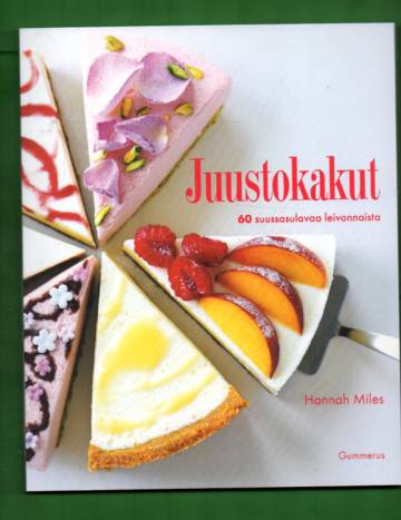 Juustokakut - 60 suussasulavaa leivonnaista