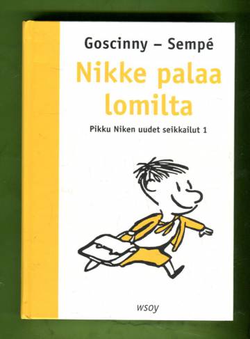 Pikku Niken uudet seikkailut 1 - Nikke palaa lomilta