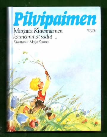 Pilvipaimen - Marjatta Kurenniemen kauneimmat sadut