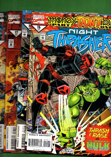 Night Trasher Vol 1 #15-18: Money Don´t Buy Oct 94-Jan 95