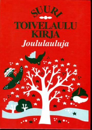 Suuri toivelaulukirja - Joululauluja