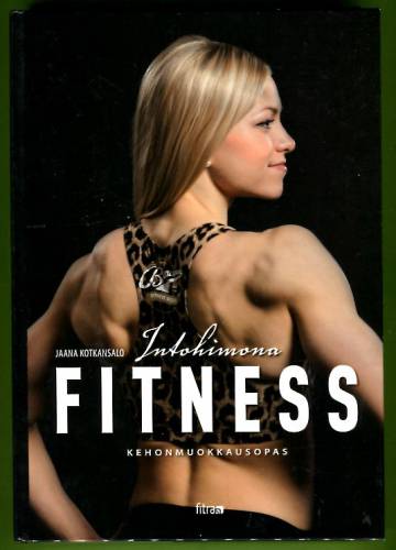 Intohimona fitness