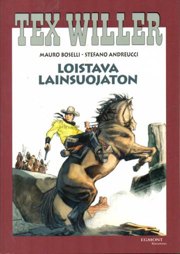 Tex Willer -suuralbumi 36 - Loistava lainsuojaton