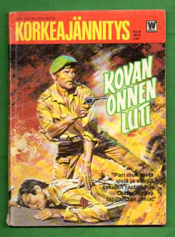 Korkeajännitys 9/73 - Kovan onnen luti