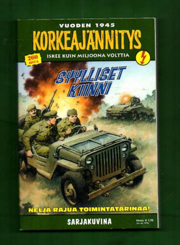 Korkeajännitys 4E/17 - Vuoden 1945 Korkeajännitys: Syylliset kiinni