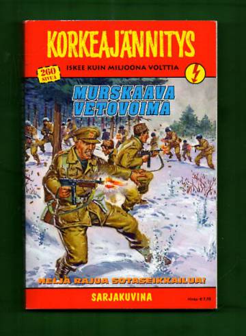 Korkeajännitys 1/17 - Murskaava vetovoima