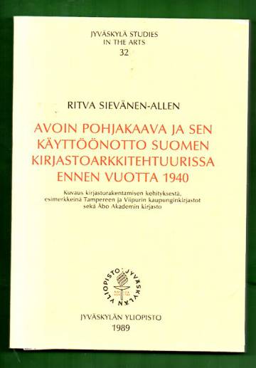 Avoin pohjakaava ja sen käyttöönotto Suomen kirjastoarkkitehtuurissa ennen vuotta 1940