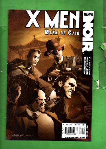 X-Men Noir: Mark of Chain #1 Feb 10