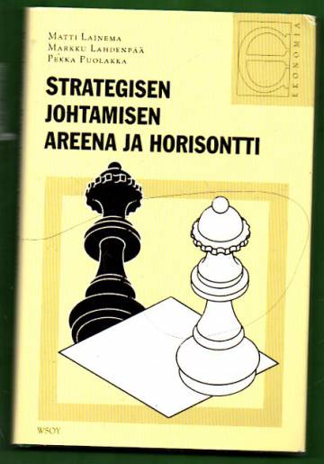 Strategisen johtamisen areena ja horisontti