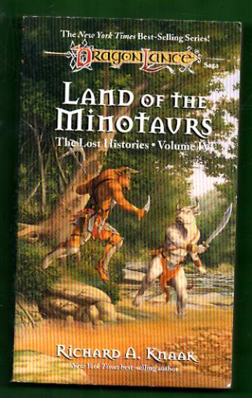 The Lost Histories Vol. IV - The Land of the Minotaurs