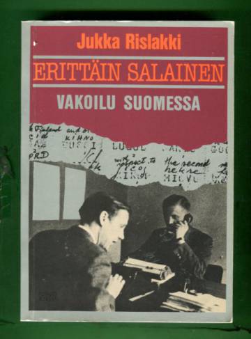 Erittäin salainen - Vakoilu Suomessa