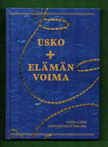 Usko, elämän voima