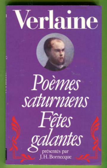 Poèmes saturniens & Fêtes galantes