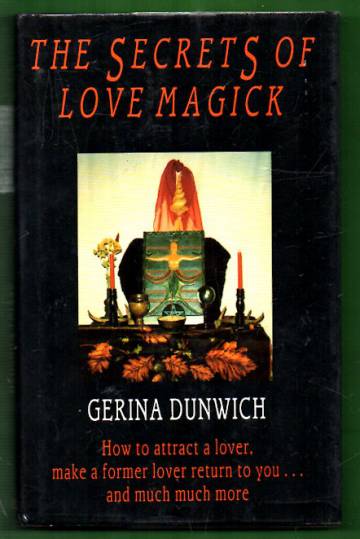 The Secrets of Love Magick