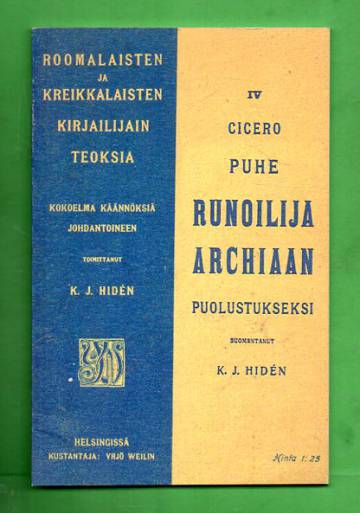 Roomalaisten ja kreikkalaisten kirjailijain teoksia IV - Puhe runoilija Archiaan puolustukseksi