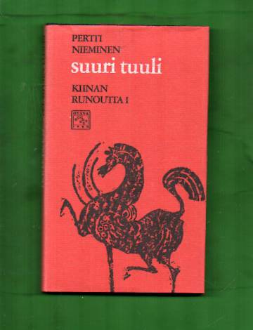 Suuri tuuli - Kiinan runoutta 1