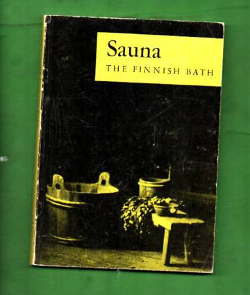 Sauna - The Finnish Bath