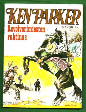 Ken Parker 5/84 - Revolverimiesten ruhtinas