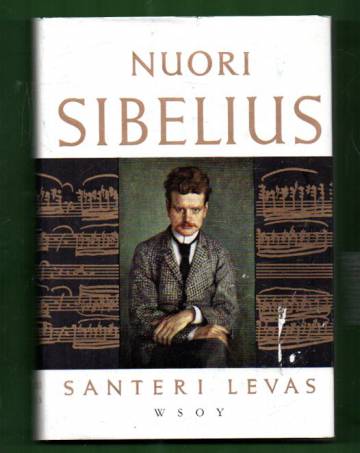Jean Sibelius - Muistelma suuresta ihmisestä 1: Nuori Sibelius