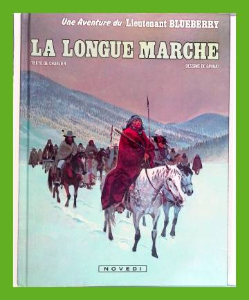 Blueberry 22 - La Longue marche (ranskankielinen)
