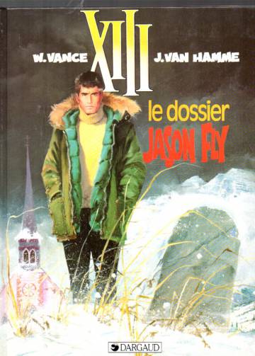 XIII 6 - Le Dossier Jason Fly