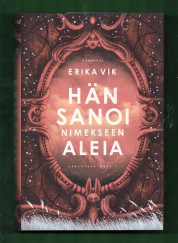 Kaksosauringot 1 - Hän sanoi nimekseen Aleia