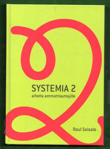 Systemia 2 - Aiheita ammattiauttajalle