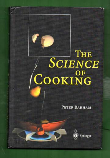 The Science of Cooking