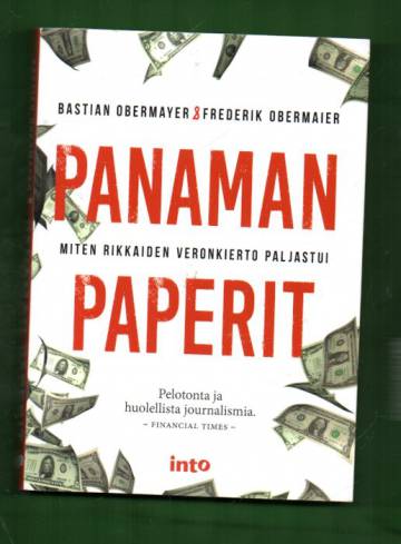 Panaman paperit - Miten rikkaiden veronkierto paljastui