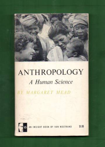 Anthropology - A Human Science: Selected Papers, 1939-1960