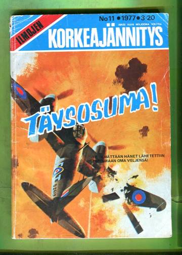 Ilmojen Korkeajännitys 11/77 - Täysosuma!