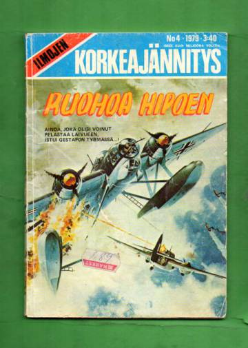 Ilmojen Korkeajännitys 4/79 - Ruohoa hipoen