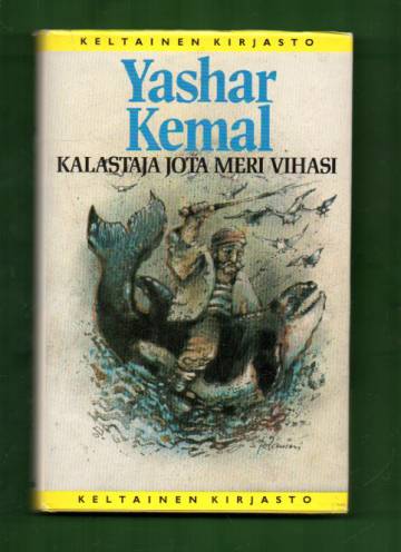 Kalastaja jota meri vihasi