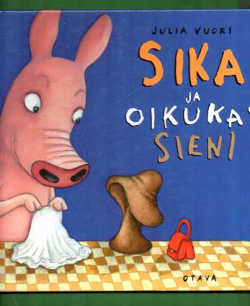 Sika ja oikukas sieni