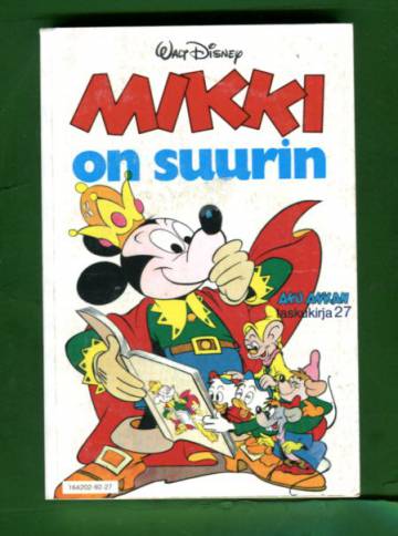 Aku Ankan taskukirja 27 - Mikki on suurin