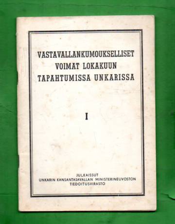 Vastavallankumoukselliset voimat lokakuun tapahtumissa Unkarisa