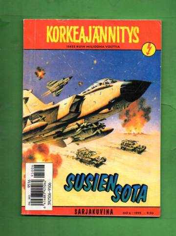 Korkeajännitys 6/95 - Susien sota