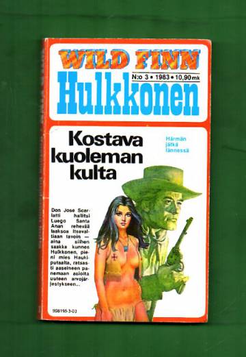 Hulkkonen 3/83 - Kostava kuoleman kulta