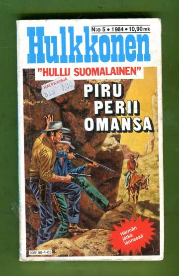 Hulkkonen 5/84 - Piru perii omansa