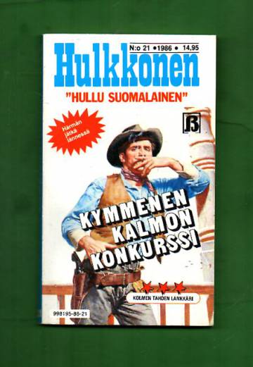 Hulkkonen 21/86 - Kymmenen kalmon konkurssi