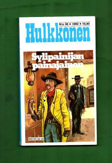 Hulkkonen 36/92 - Sylipainijan painajainen