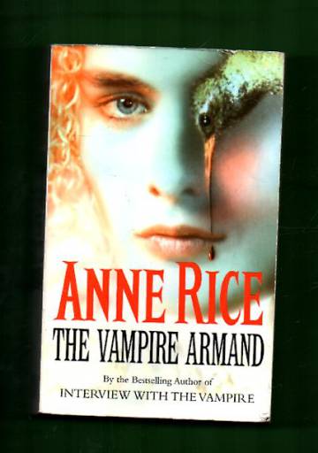 The Vampire Armand - The Vampire Chronicles