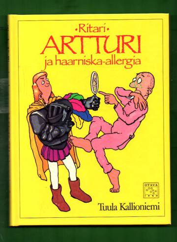 Ritari Artturi ja haarniska-allergia